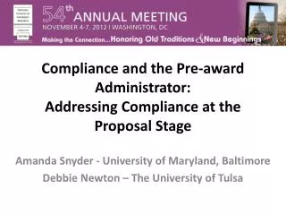 Compliance and the Pre-award Administrator: Addressing Compliance at the Proposal Stage