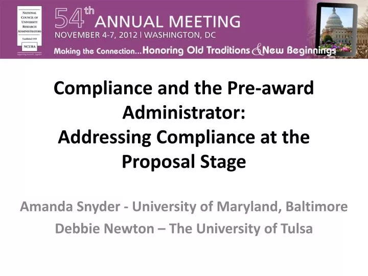 compliance and the pre award administrator addressing compliance at the proposal stage