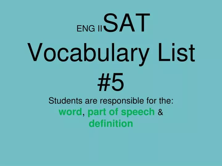 eng ii sat vocabulary list 5