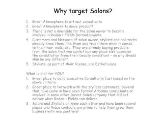 Why target Salons?