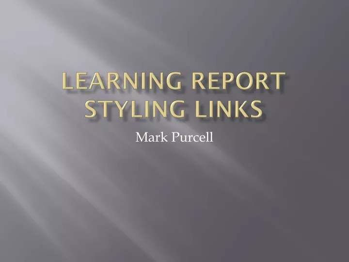 learning report styling links