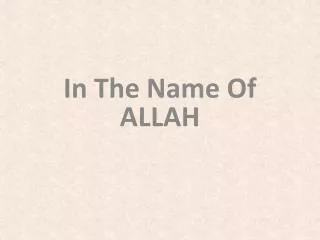 In The Name O f ALLAH