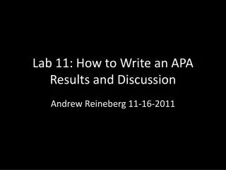 Lab 11: How to Write an APA Results and Discussion