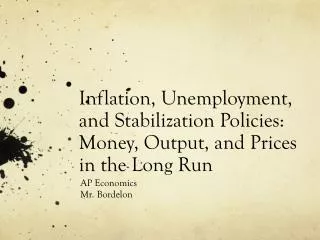Inflation, Unemployment, and Stabilization Policies: Money, Output, and Prices in the Long Run
