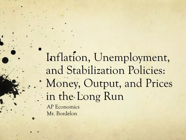 inflation unemployment and stabilization policies money output and prices in the long run