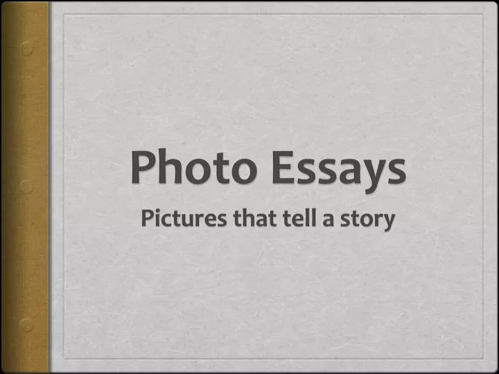 photo essays