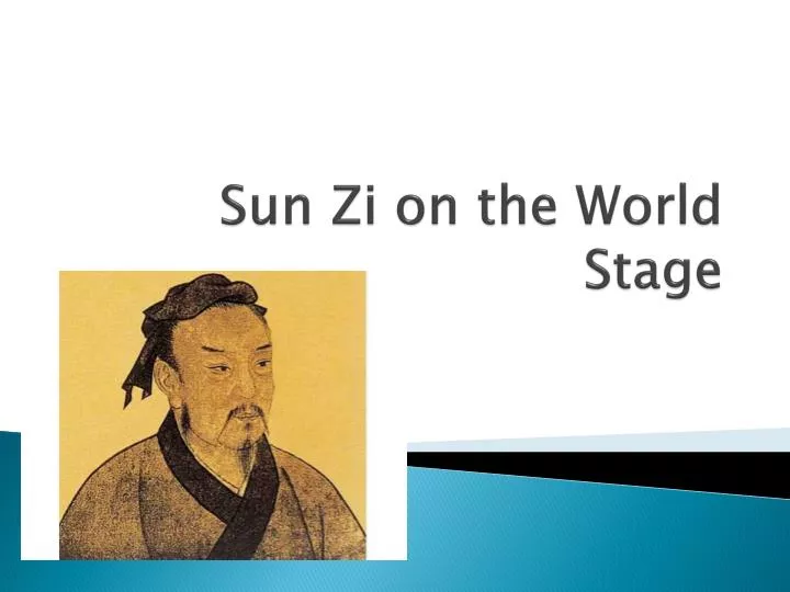 sun zi on the world stage