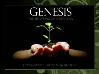 environment genesis 1 26 28 2 15 20