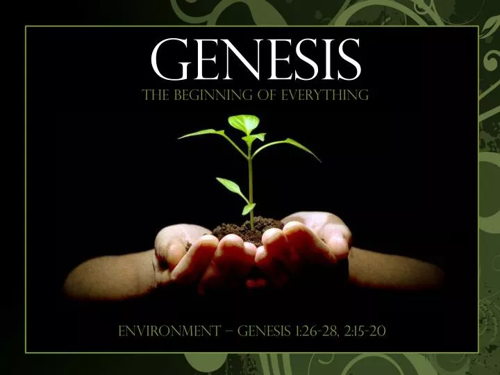 environment genesis 1 26 28 2 15 20