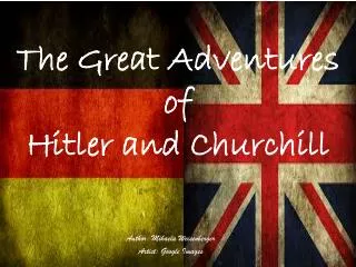The Great Adventures of Hitler and Churchill
