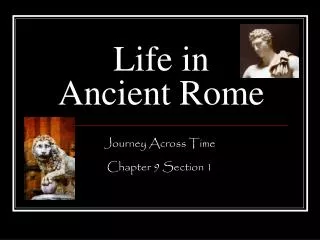 Life in Ancient Rome