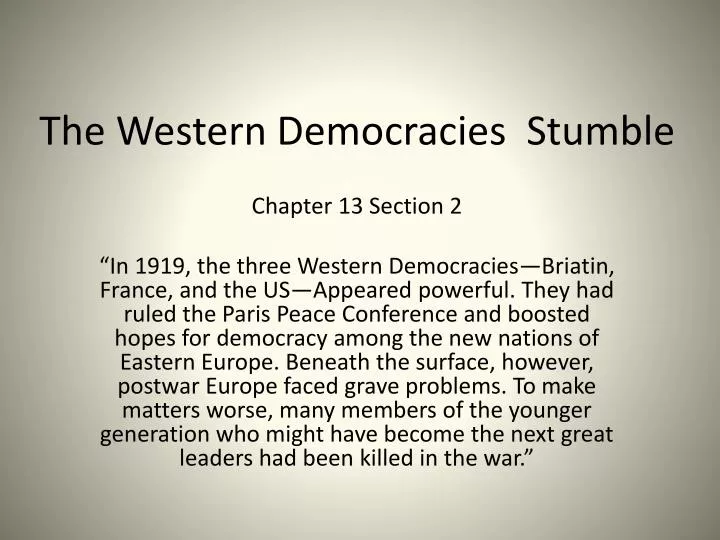 the western democracies stumble