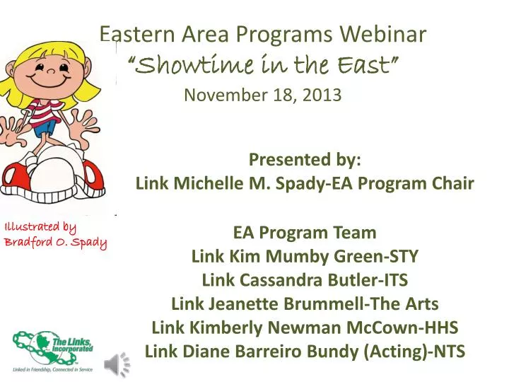 eastern area programs webinar showtime in the east november 18 2013