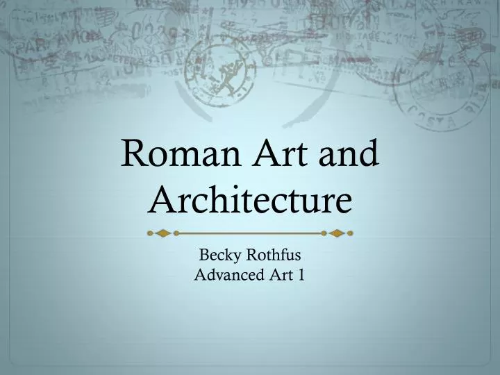 roman art and architecture