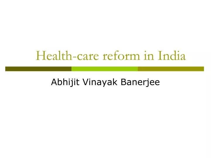 health care reform in india
