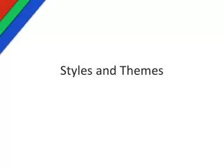 Styles and Themes