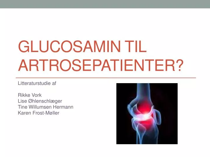 glucosamin til artrosepatienter