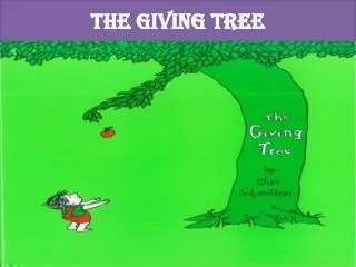 THE GIVING TREE