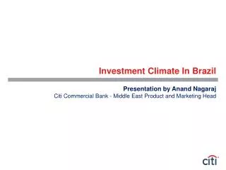 Investment Climate In Brazil