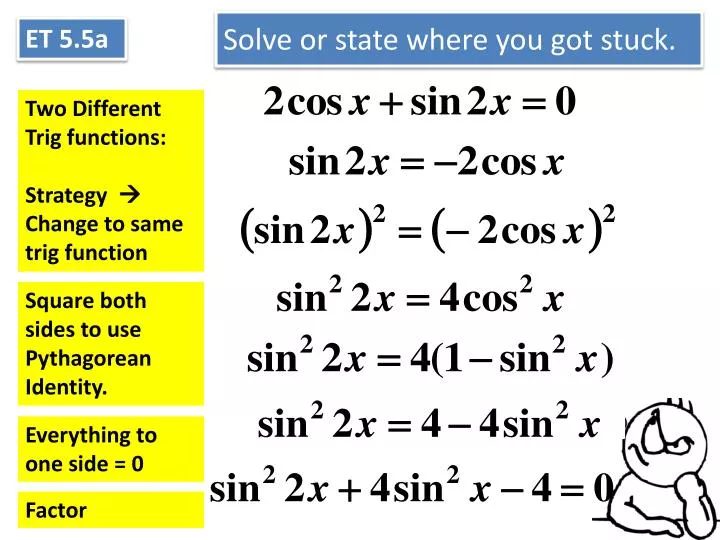 solve or state where you got stuck