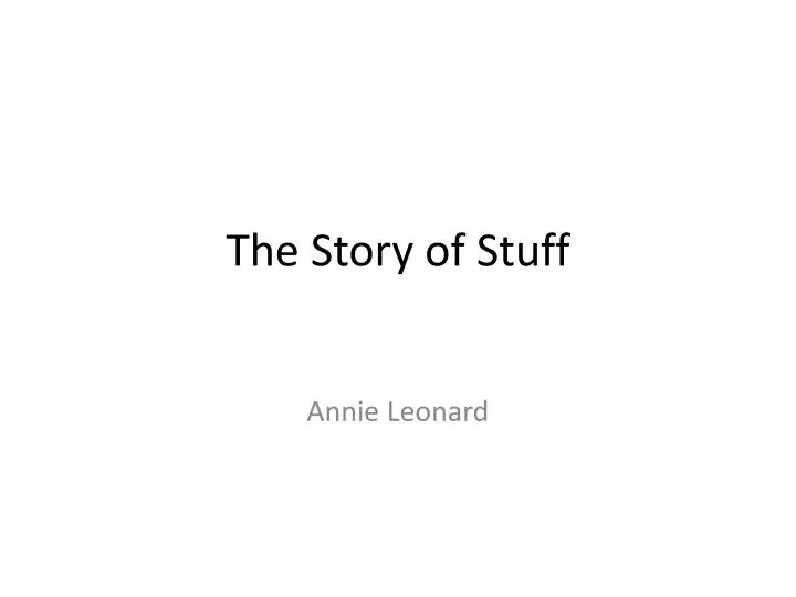 the story of stuff