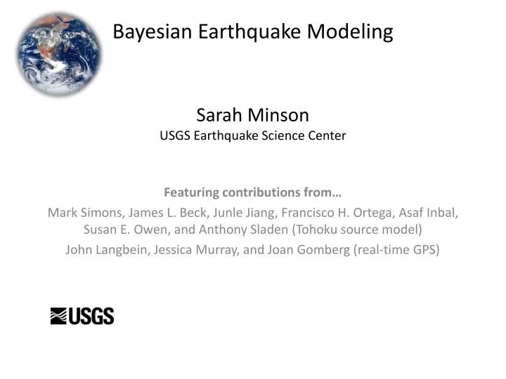 bayesian earthquake modeling sarah minson usgs earthquake science center