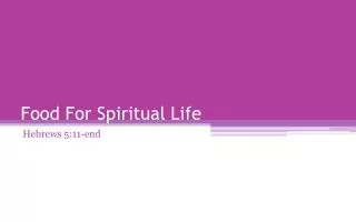 Food For Spiritual Life