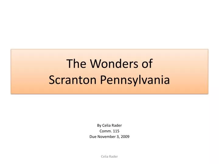 the wonders of scranton pennsylvania