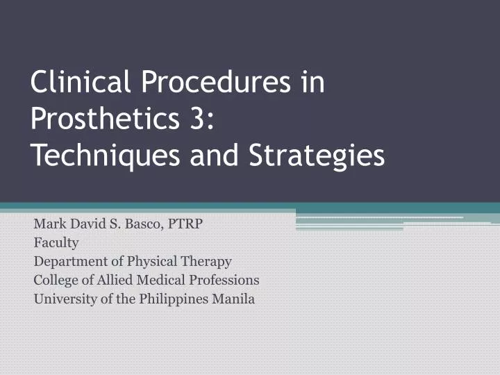 clinical procedures in prosthetics 3 techniques and strategies