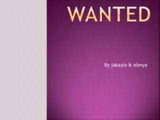 wanted