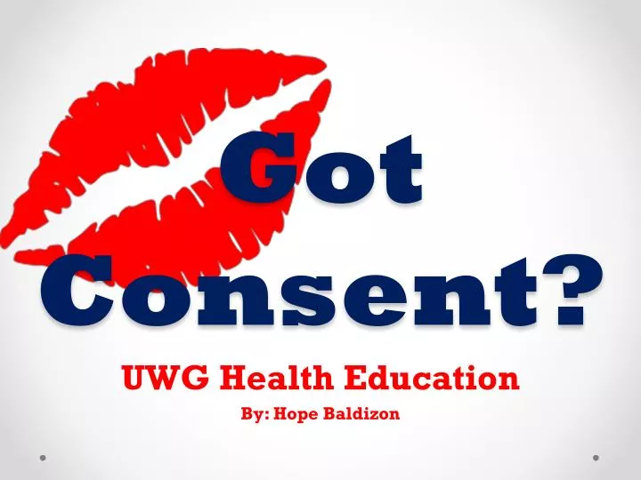 got consent