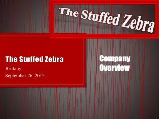 The Stuffed Zebra