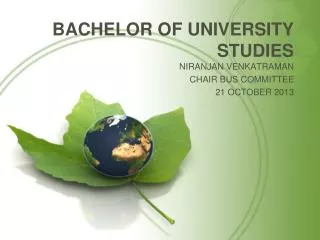 BACHELOR OF UNIVERSITY STUDIES