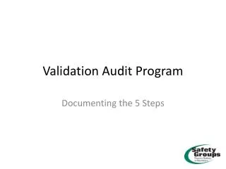 Validation Audit Program