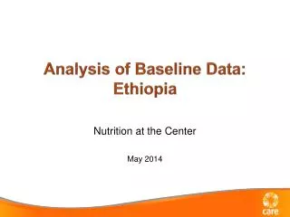 Analysis of Baseline Data: Ethiopia