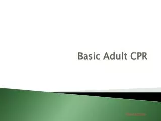 Basic Adult CPR