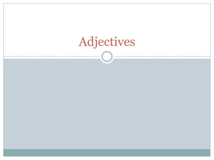 adjectives