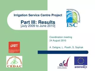 Irrigation Service Centre Project Part III: Results [July 2009 to June 2010]