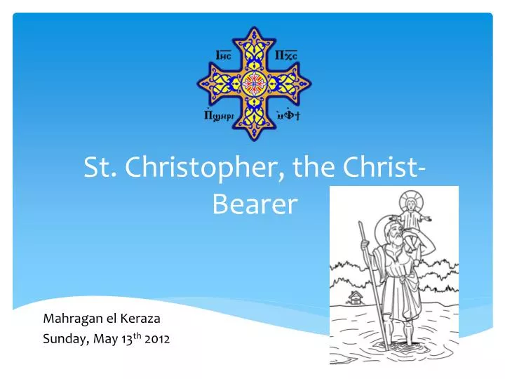 st christopher the christ bearer