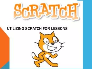 Utilizing Scratch for lessons