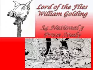 Lord of the Flies William Golding S4 National 5 Prose Study