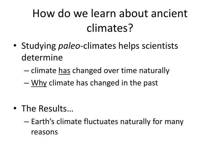 how do we learn about ancient climates