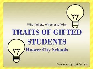 TRAITS OF GIFTED STUDENTS Hoover City Schools