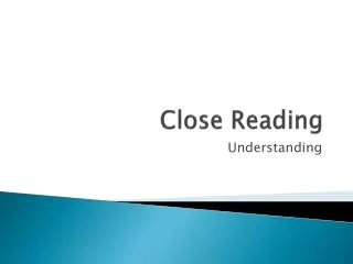 Close Reading