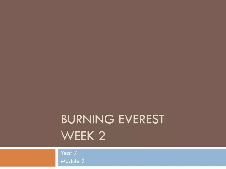 burning everest week 2