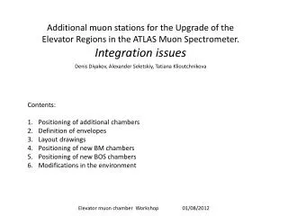 Additional muon stations for the Upgrade of the Elevator Regions in the ATLAS Muon Spectrometer .