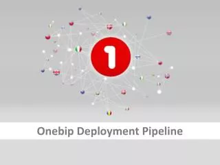 Onebip Deployment Pipeline