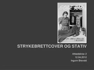 strykebrettcover og stativ