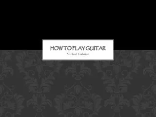 How to play guitar