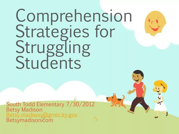 comprehension strategies for struggling students
